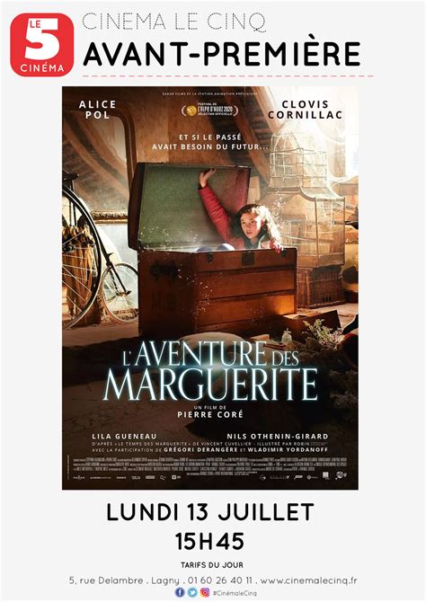 Avant Premiere Laventure Des Marguerite