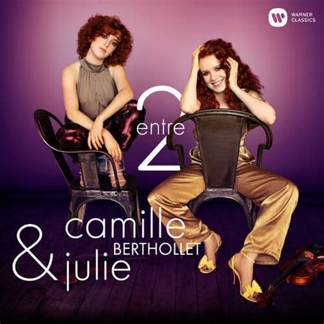 Camille Berthollet Entre 2 Version Collector Musique En Streaming
