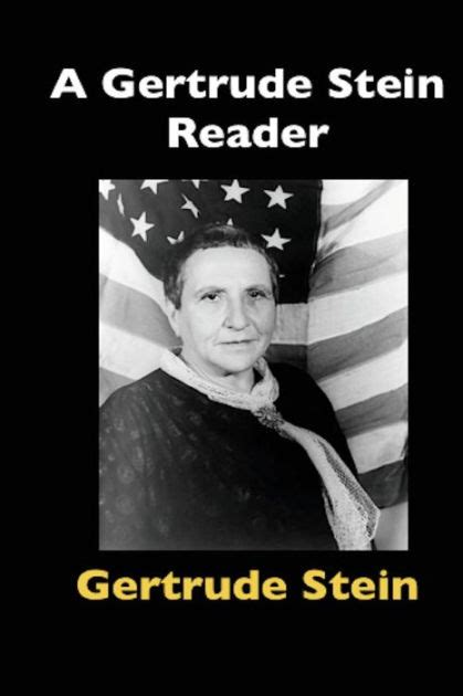 A Gertrude Stein Reader By Gertrude Stein Paperback Barnes And Noble®