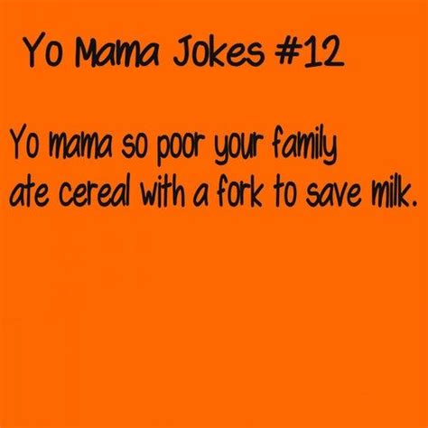 25 Classic Collection Of Yo Mama Jokes In 2022 Mama Jokes Mum Jokes
