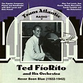 Fio Rito, Ted - Never Been Blue 1922-42 - Amazon.com Music