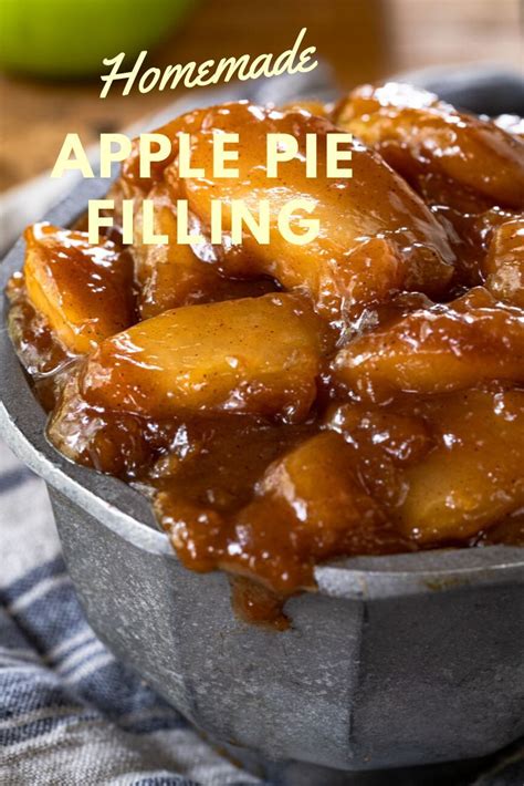 Homemade Apple Pie Filling Apple Pies Filling Homemade Apple Pies Vegetarian Dishes
