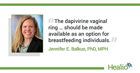 Dapivirine Vaginal Ring For Hiv Prevention Safe To Use During Breastfeeding