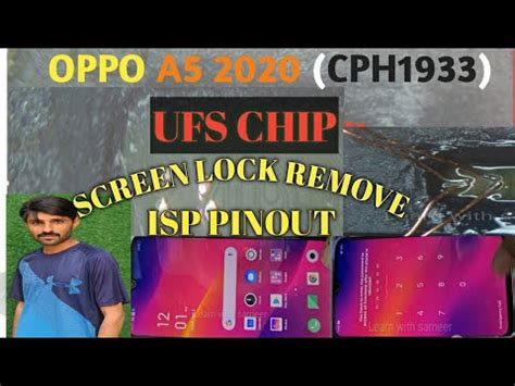 Oppo A5 2020 CPH 1933 UFS CHIP Password Unlock With Isp Pinout CPU