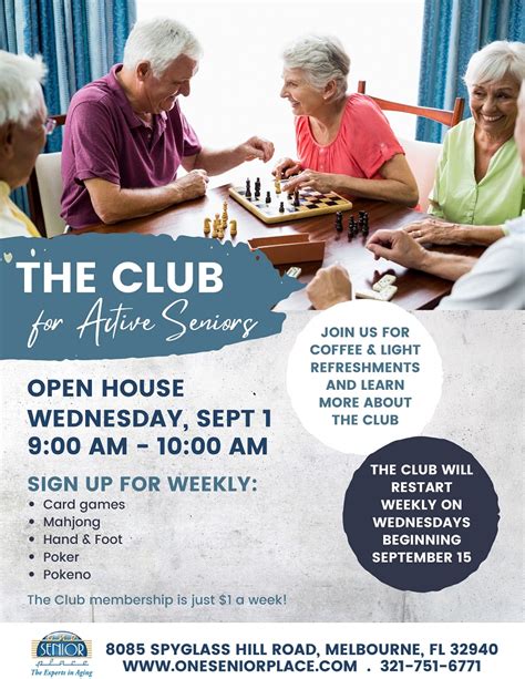 The Club Open House Sponsored By One Senior Place Resident Businesses