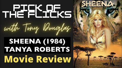 Sheena Movie Review Tanya Roberts Youtube