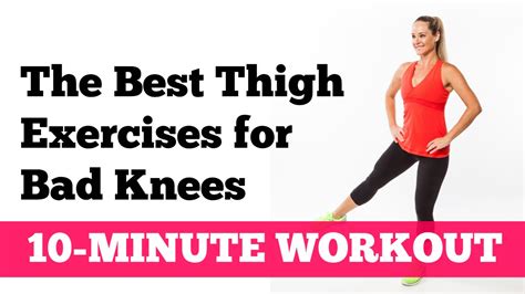The Best Thigh Exercises For Bad Knees 10 Minute Home Workout