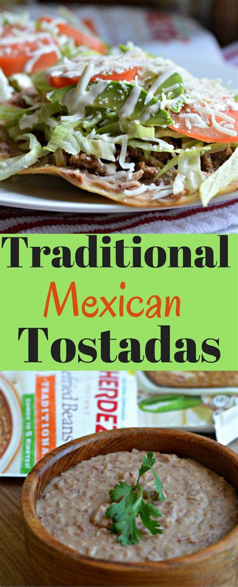 These Traditional Mexican Tostadas Are Delicious And You Can Make Them