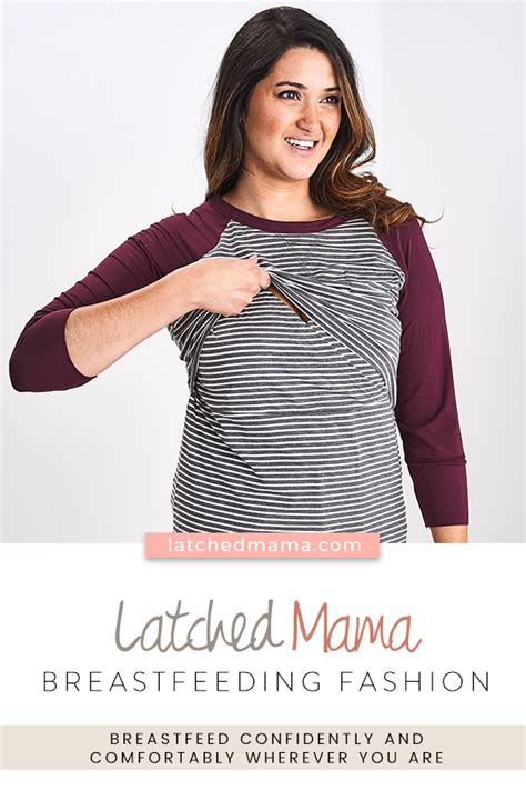 Latched Mama Breastfeeding Clothes Breastfeeding Fashion