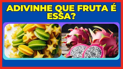 adivinhe que fruta é essa youtube