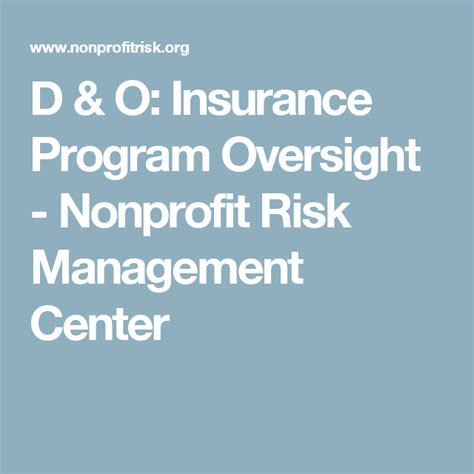 Maybe you would like to learn more about one of these? D & O: Insurance Program Oversight - Nonprofit Risk ...