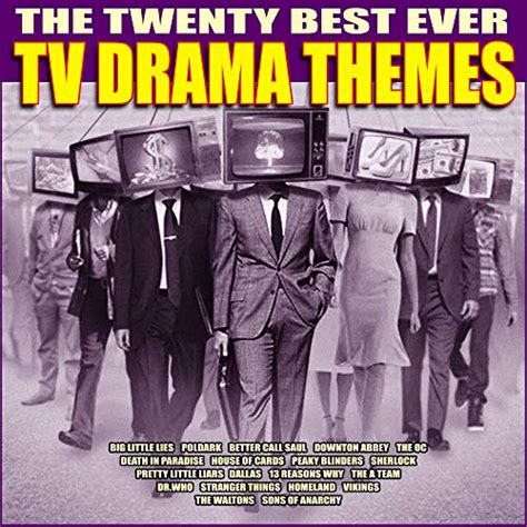 The Twenty Best Ever Tv Drama Themes Tv Themes Digital Music