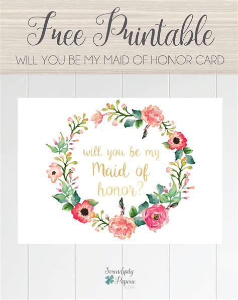 Free Printable Will You Be My Maid Of Honor Card Printable Free