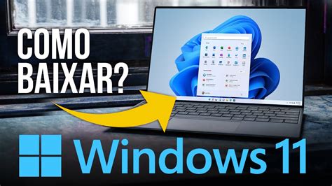 Tutorial Veja Como Atualizar Do Windows 10 Para O Windows 11