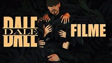 Dale - Filme (Official Full HD Video) - YouTube