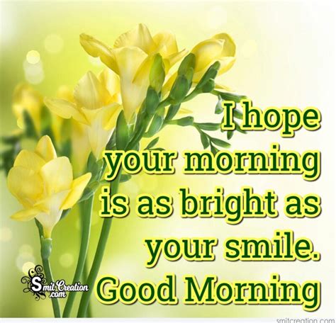 Good Morning Smile Pictures And Graphics