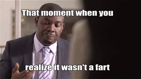 Mtvbasememes That Moment When You Realise It Wasnt A Fart Youtube
