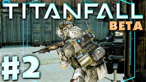 Titanfall Beta Gameplay Walkthrough Part 2 Hardpoint Multiplayer In