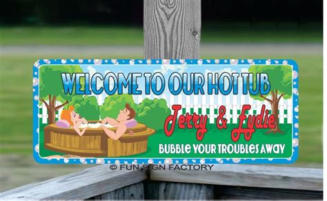 Custom Hot Tub Sign Welcome To Our Hot Tub Spa Decor Hot Etsy