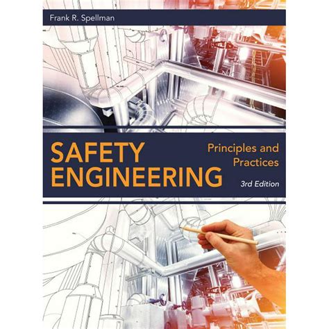 Safety Engineering Principles And Practices Third Edition Edition 3