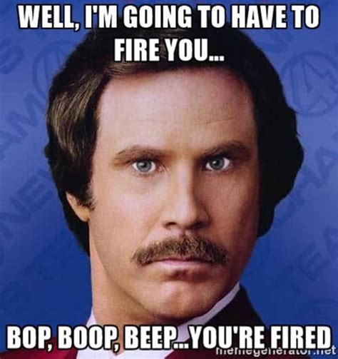 25 You Re Fired Memes You Can Use On Social Media