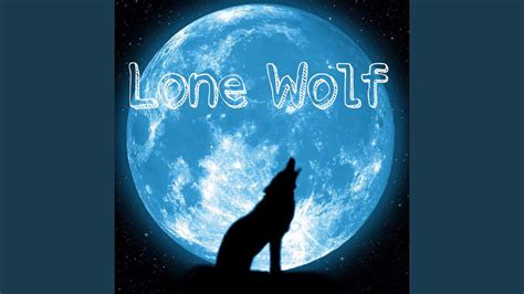 Lone Wolf Youtube