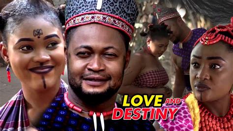 love and destiny season 2 2018 latest nigerian movie youtube