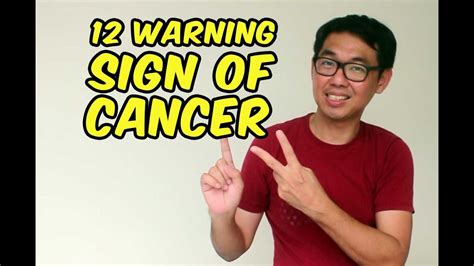 Studies, however, have shown that some of these seemingly harmless signs could actually be the early warning signs of cancer. 12 WARNING SIGNS OF CANCER - YouTube