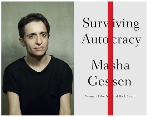 Masha Gessen Book ”surviving Autocracy Coming In June The Seattle
