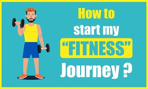 How To Start My Fitness Journey? » 10 Quick Tips