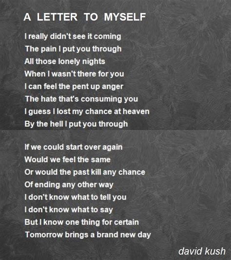 A Letter To Myself Poem By David Kush Poem Hunter