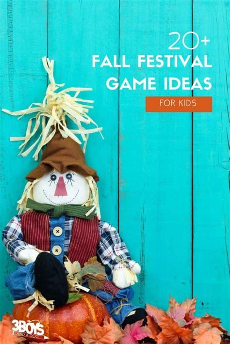 Fall Festival Game Ideas Prize Ideas 3 Boys And A Dog