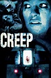 Creep (2004) | Horror Film Wiki | Fandom