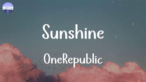 onerepublic sunshine lyrics youtube