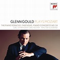 Glenn Gould Plays Mozart: The Piano Sonatas ;: Glenn Gould, Glenn Gould ...