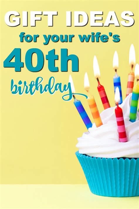 20 T Ideas For Your Wifes 40th Birthday 40th Birthday Ts