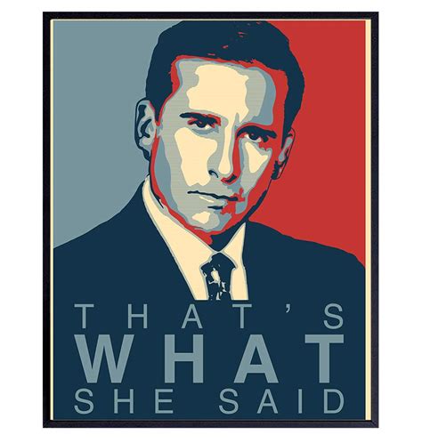 Michael Scott Thats What She Said Quote 8x10 Typography