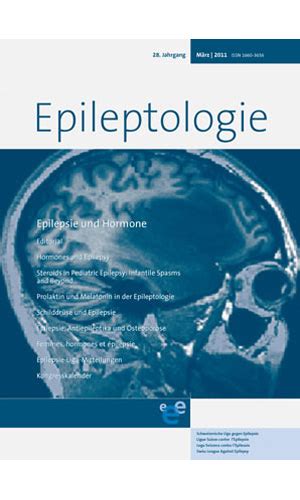 Epileptologie 1 2011 Schweizerische Epilepsie Liga