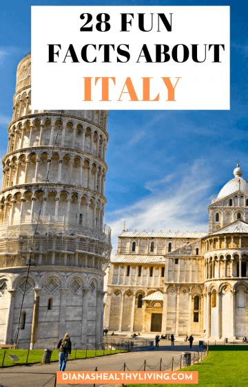 28 Fun Facts About Italy Dianas Healthy Living
