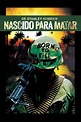 Nascido Para Matar (1987) — The Movie Database (TMDB)