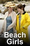 Beach Girls (TV series) - Alchetron, the free social encyclopedia