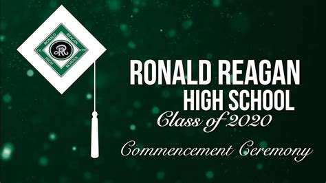 Ronald Reagan Class Of 2020 Graduation Youtube