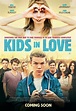 Kids in Love (2016) - FilmAffinity