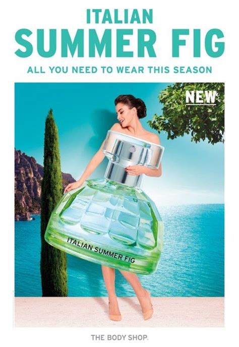 Italian Perfumes Italian Summer Beauty News The Body Shop Fig