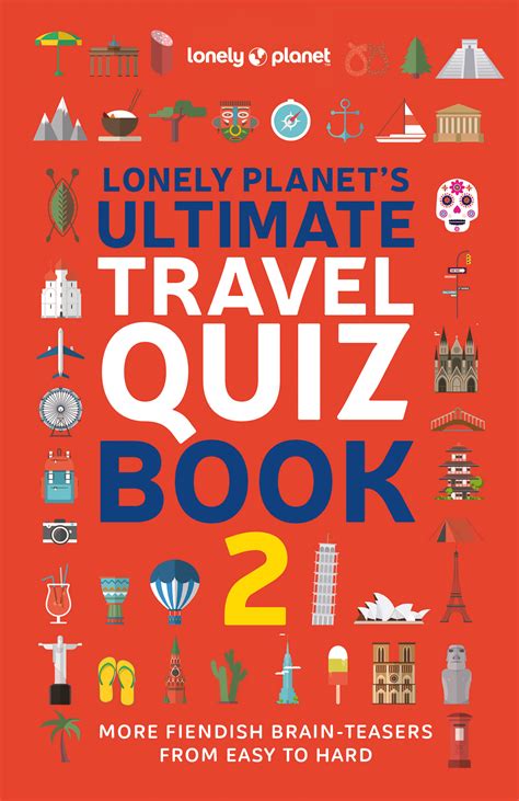 Buy Lonely Planets Ultimate Travel Quiz Book 2 2nd Edition 2022
