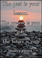 Funny Quotes About Past Present And Future. QuotesGram