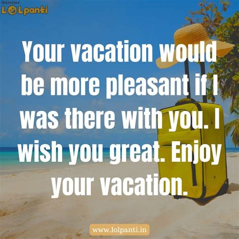 Enjoy Vacation Messages Quotes Vacation Messages Lolpanti