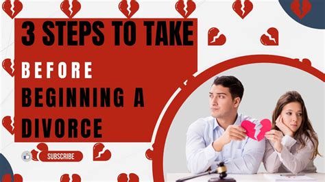 Steps To Take Prior To Beginning The Divorce Process Youtube
