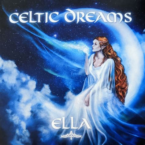 Celtic Dreams Album By Ella Roberts Spotify