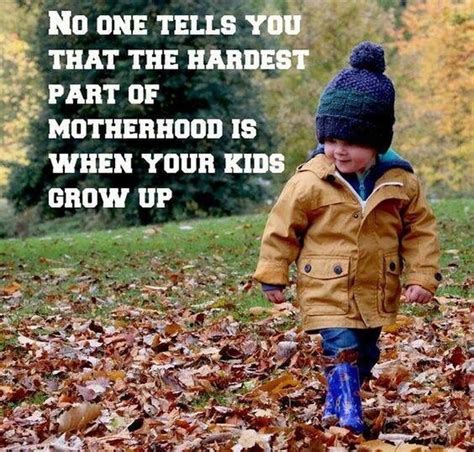 20 Quotes About Kids Growing Up Too Fast Enkiquotes Quotes For